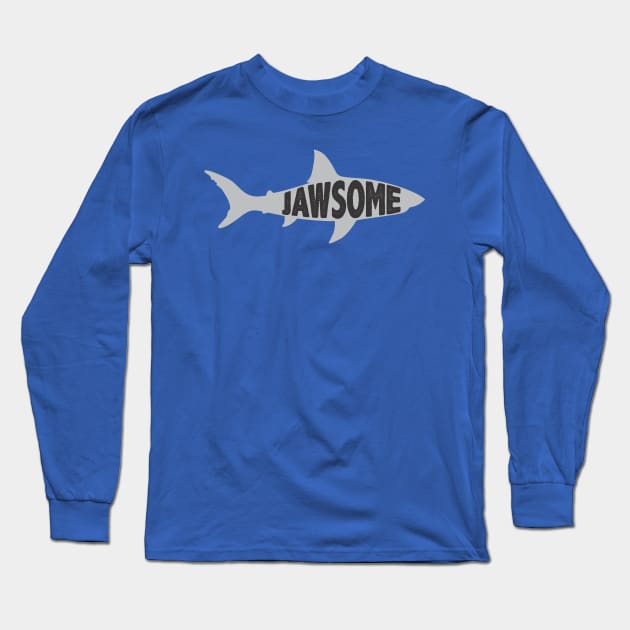 Jawsome Long Sleeve T-Shirt by ZombieNinjas